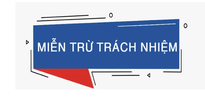 Miễn trừ trách nhiệm cho người chơi