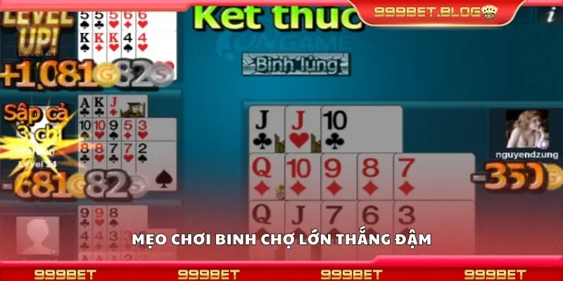 Mẹo chơi binh chợ lớn thắng đậm