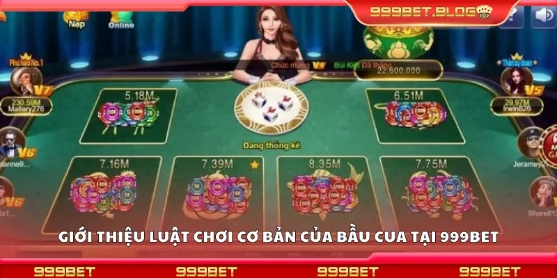 Giới thiệu luật chơi cơ bản của bầu cua tại 999Bet